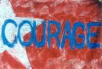 Courage