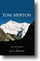 Tom Merton: A Personal Biography