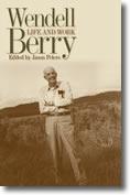 Wendell Berry: Life and Work