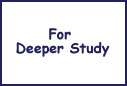 For deeper study