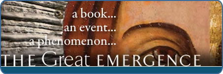 The Great Emergence: A Book, An Event, A Phenomenon