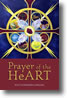 Prayer of the Heart by Kelly Schneider Conkling