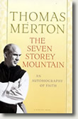 The Seven Storey Mountain by Thomas Merton