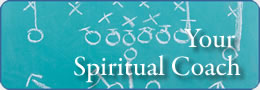 Your Spiritual 
Coach