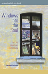 Windows into the Soul: Art as Spiritual Expression