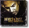 Devils and Dust