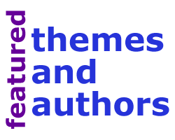 Featured Themes & Authors